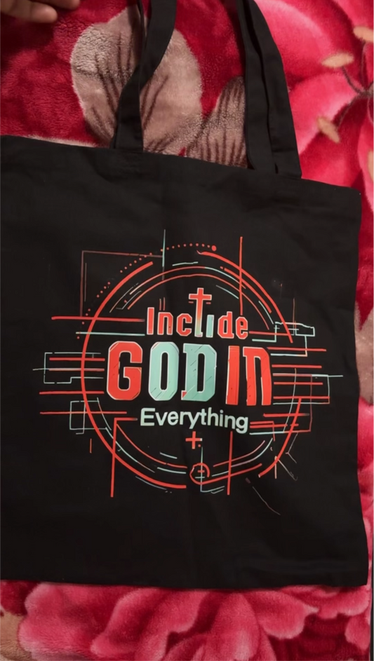 Tote Bag Include God In Everything